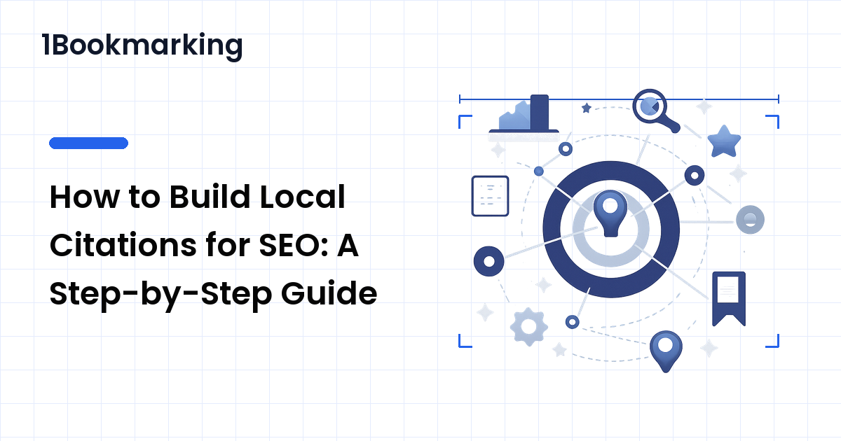 How to Build Local Citations for SEO: A Step-by-Step Guide