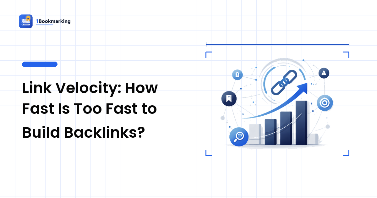 Link Velocity: How Fast Is Too Fast to Build Backlinks?