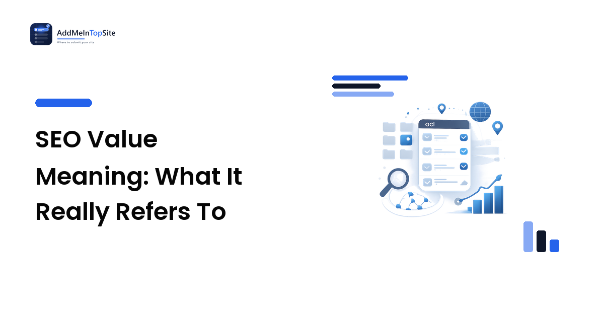 SEO Value Meaning: What It Really Refers To
