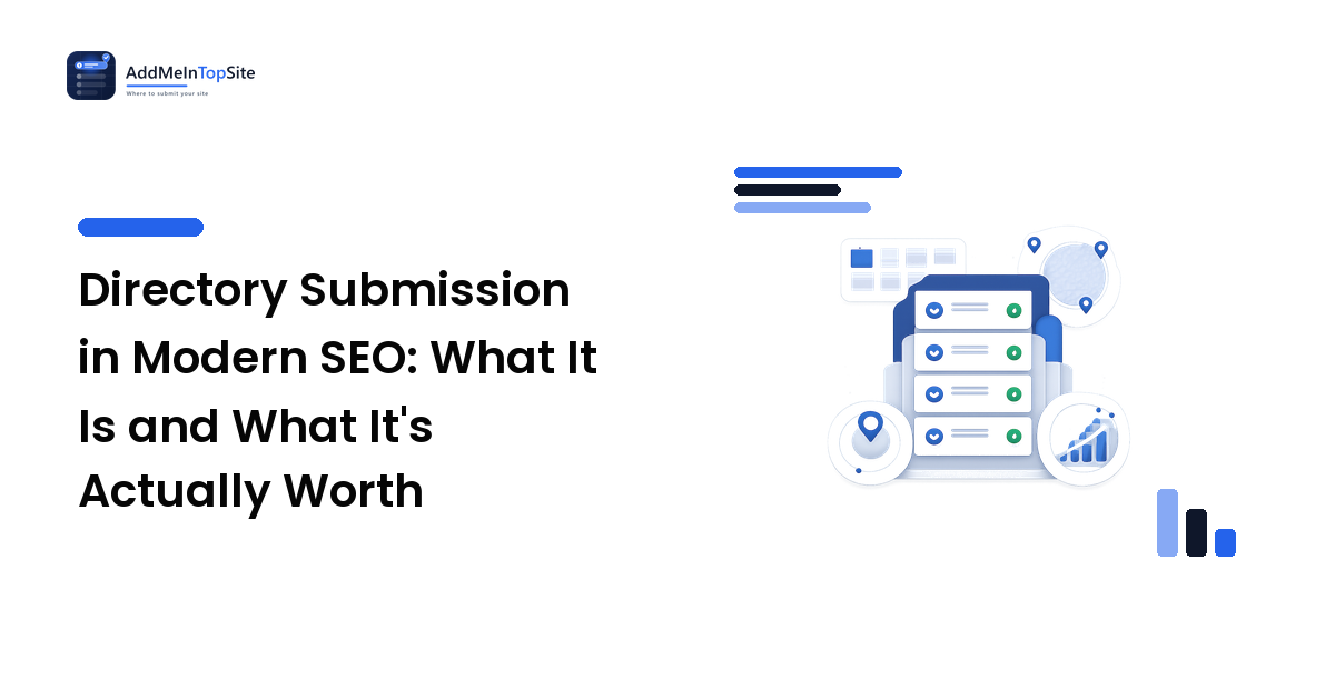 Directory Submission in Modern SEO: What It Is and What It's Actually Worth