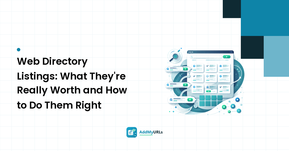 Web Directory Listings: What They're Really Worth and How to Do Them Right