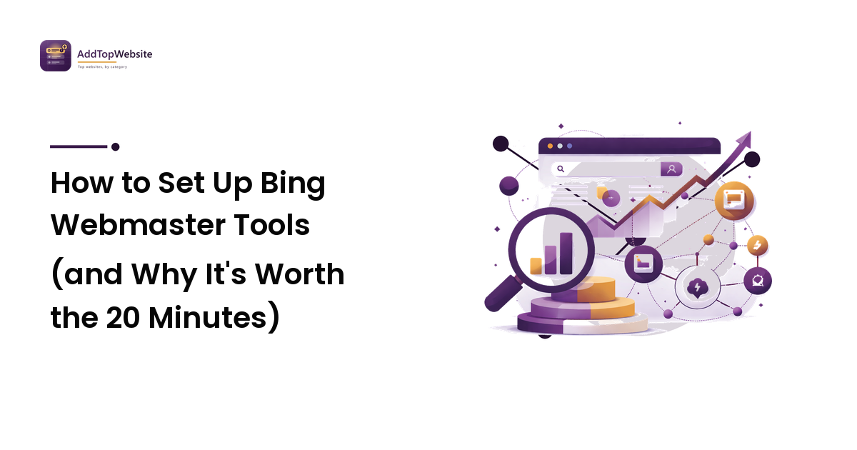 How to Set Up Bing Webmaster Tools (and Why It's Worth the 20 Minutes)