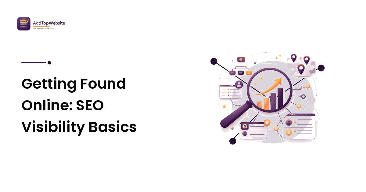 Getting Found Online: SEO Visibility Basics