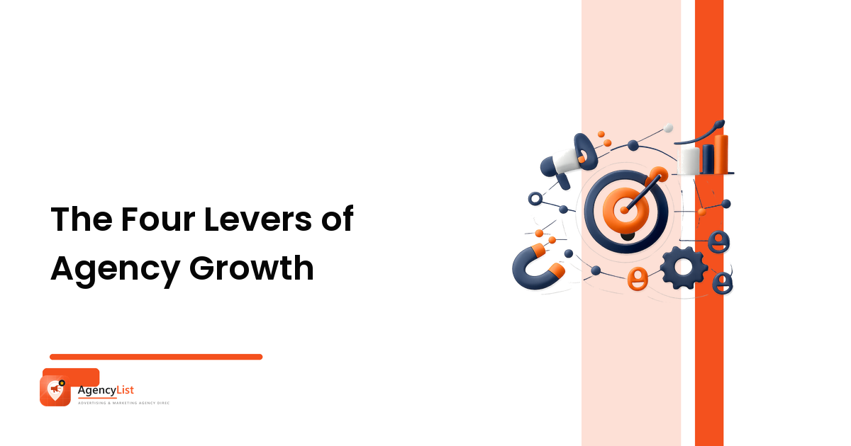 The Four Levers of Agency Growth