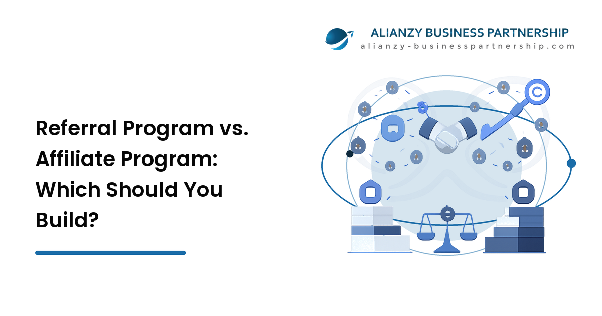 Referral Program vs. Affiliate Program: Which Should You Build?