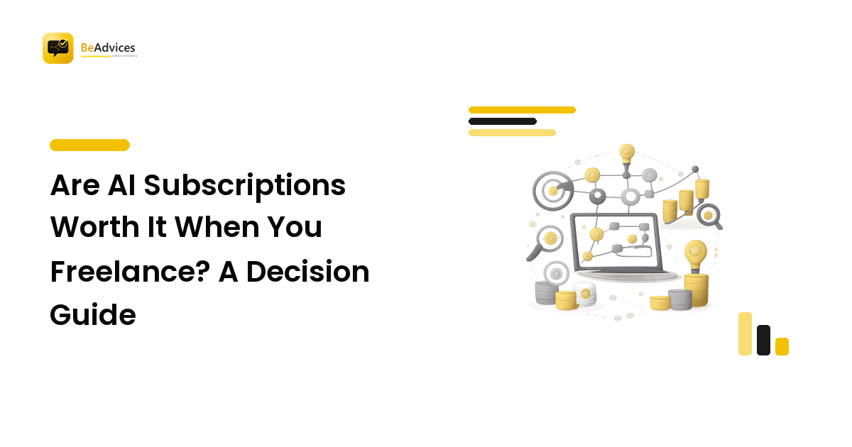 Are AI Subscriptions Worth It When You Freelance? A Decision Guide