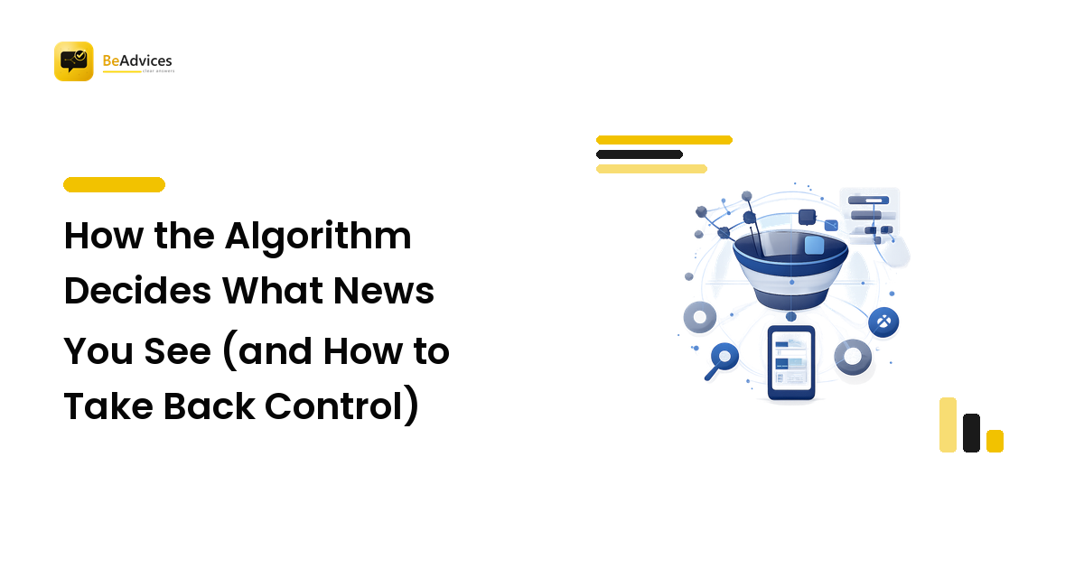 How the Algorithm Decides What News You See (and How to Take Back Control)