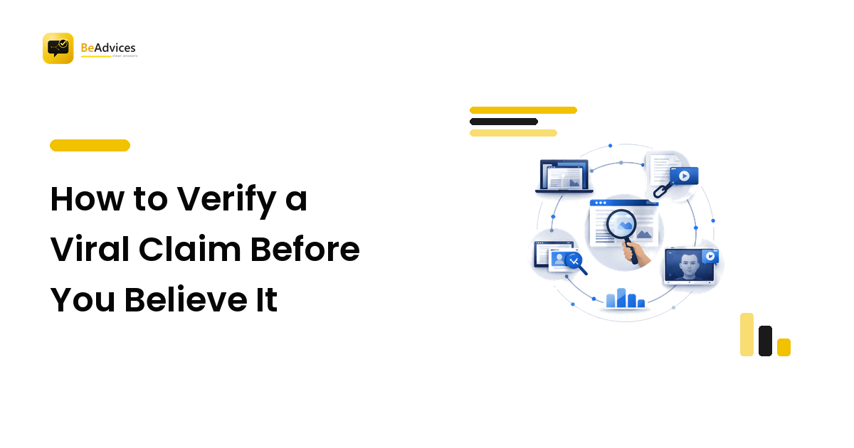 How to Verify a Viral Claim Before You Believe It