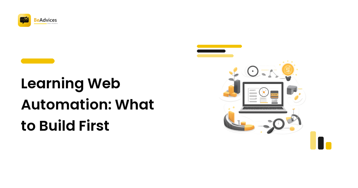 Learning Web Automation: What to Build First