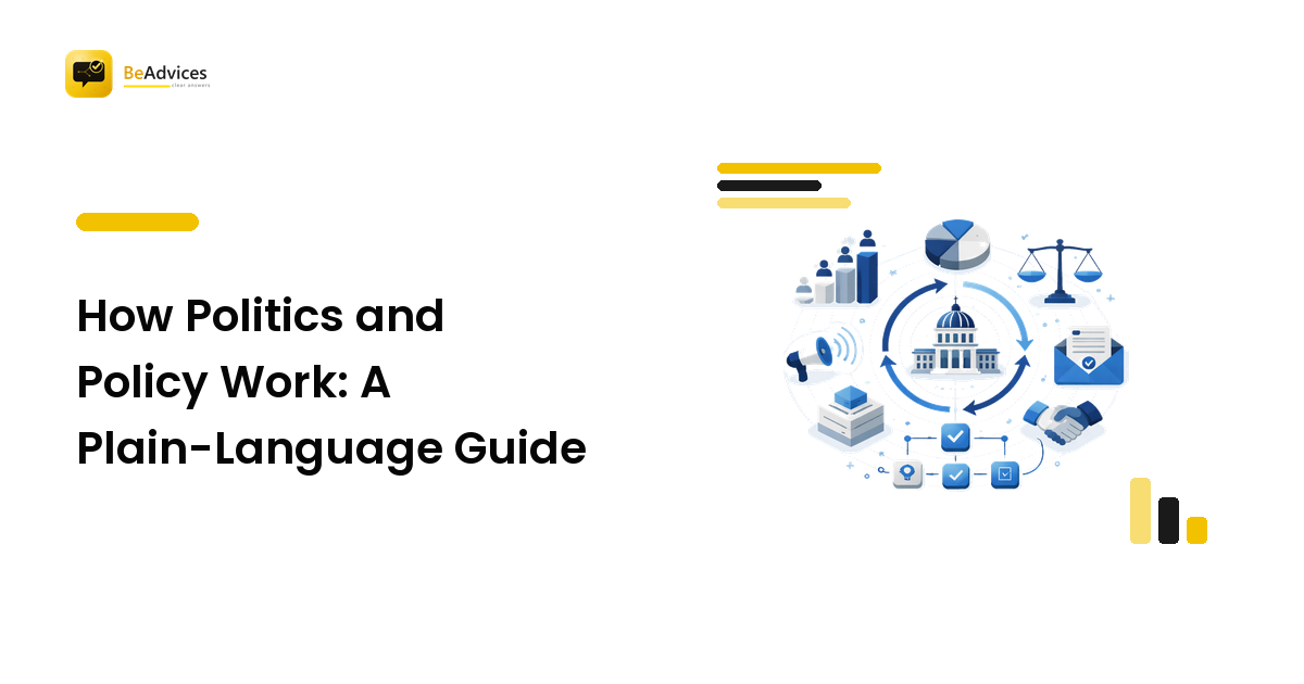 How Politics and Policy Work: A Plain-Language Guide