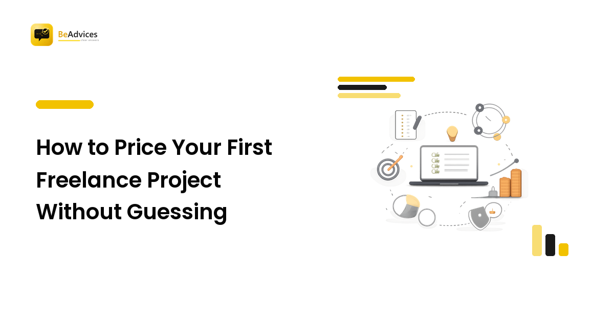 How to Price Your First Freelance Project Without Guessing