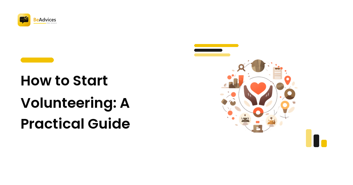 How to Start Volunteering: A Practical Guide