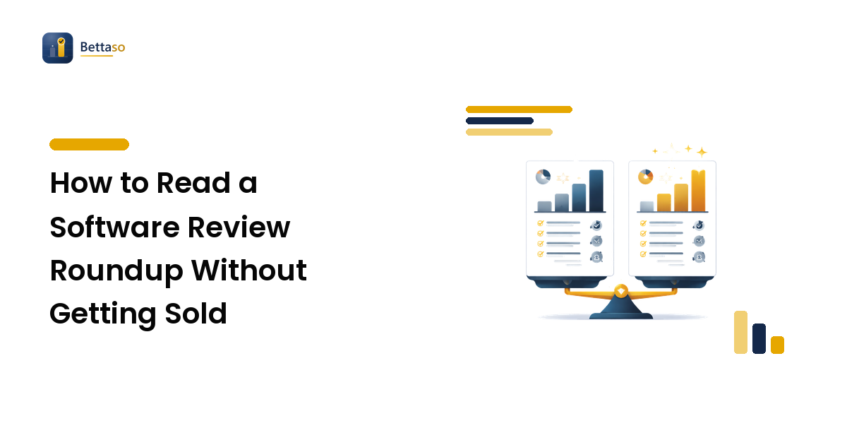 How to Read a Software Review Roundup Without Getting Sold