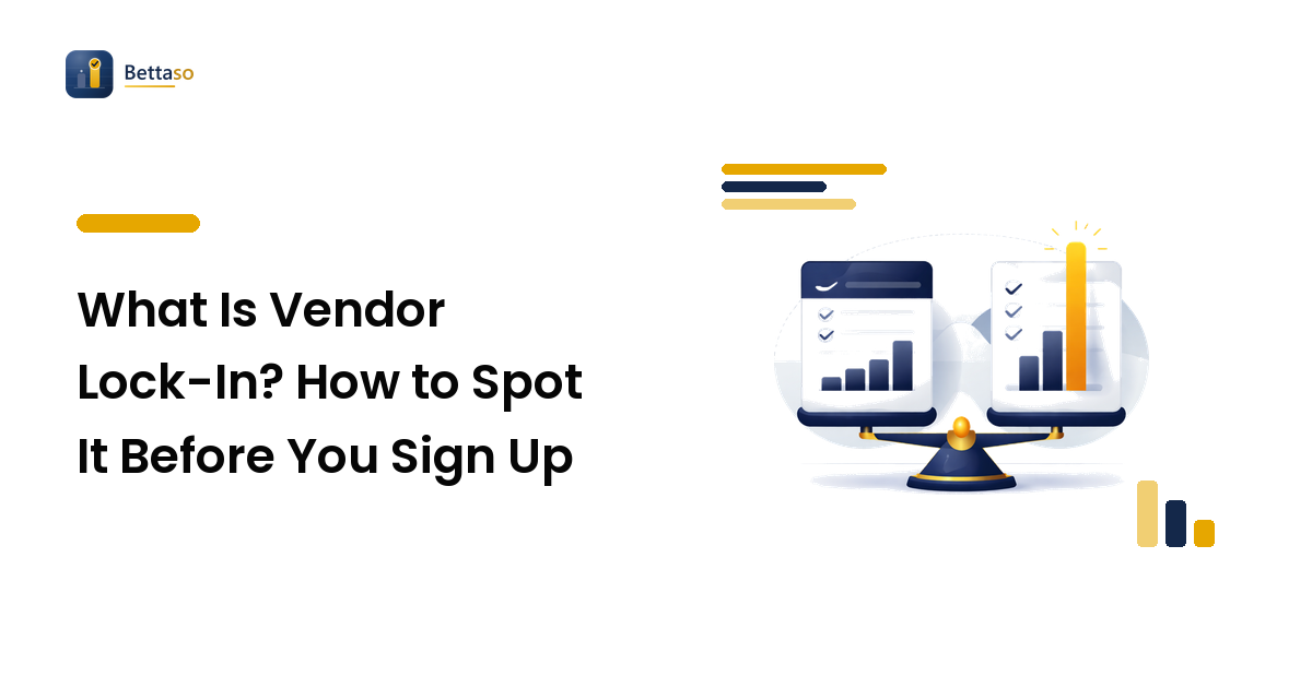 What Is Vendor Lock-In? How to Spot It Before You Sign Up