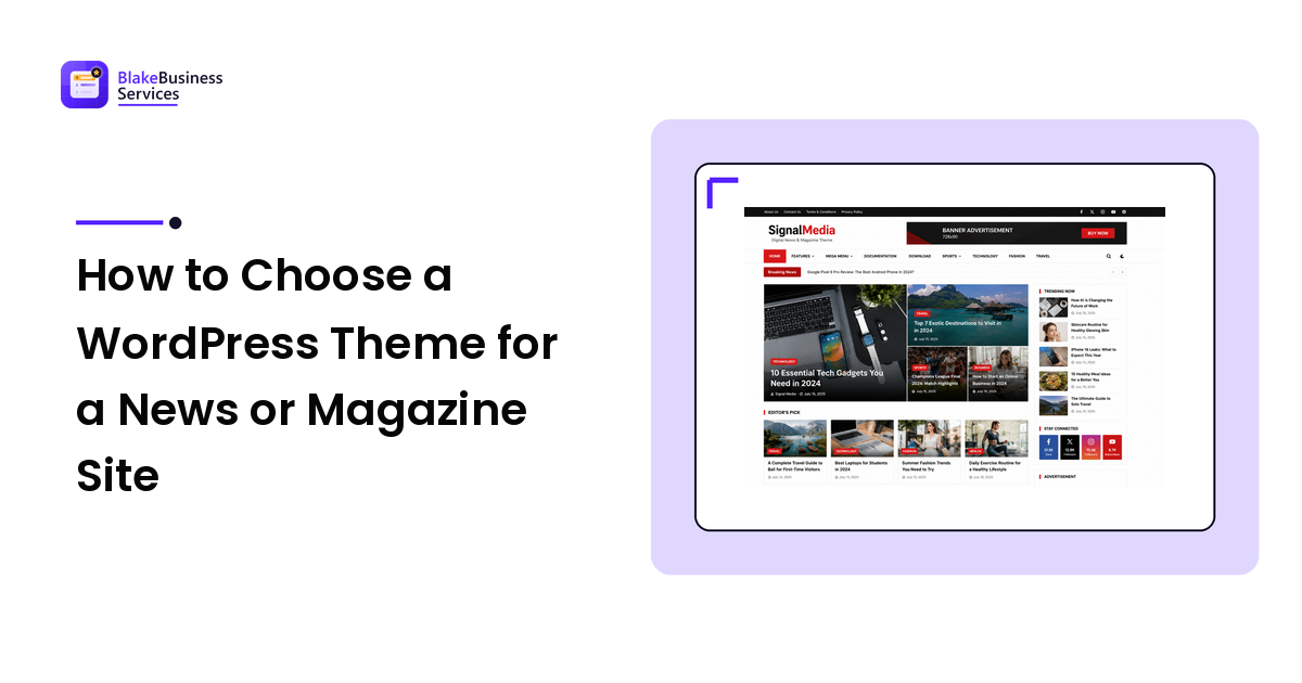 How to Choose a WordPress Theme for a News or Magazine Site