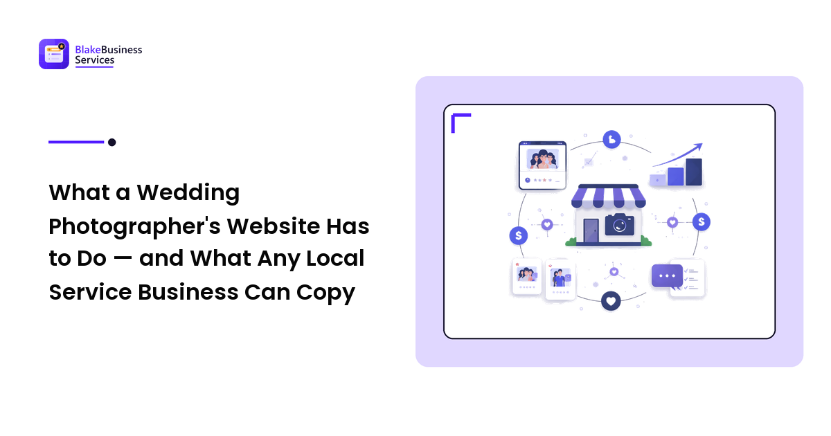 What a Wedding Photographer's Website Has to Do — and What Any Local Service Business Can Copy