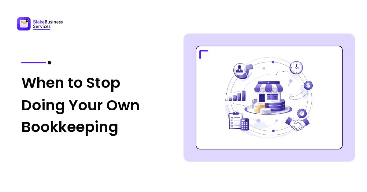 When to Stop Doing Your Own Bookkeeping