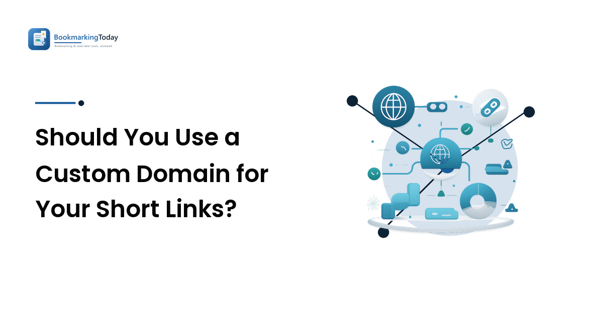 Should You Use a Custom Domain for Your Short Links?