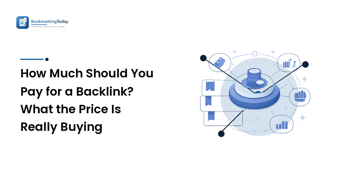 How Much Should You Pay for a Backlink? What the Price Is Really Buying