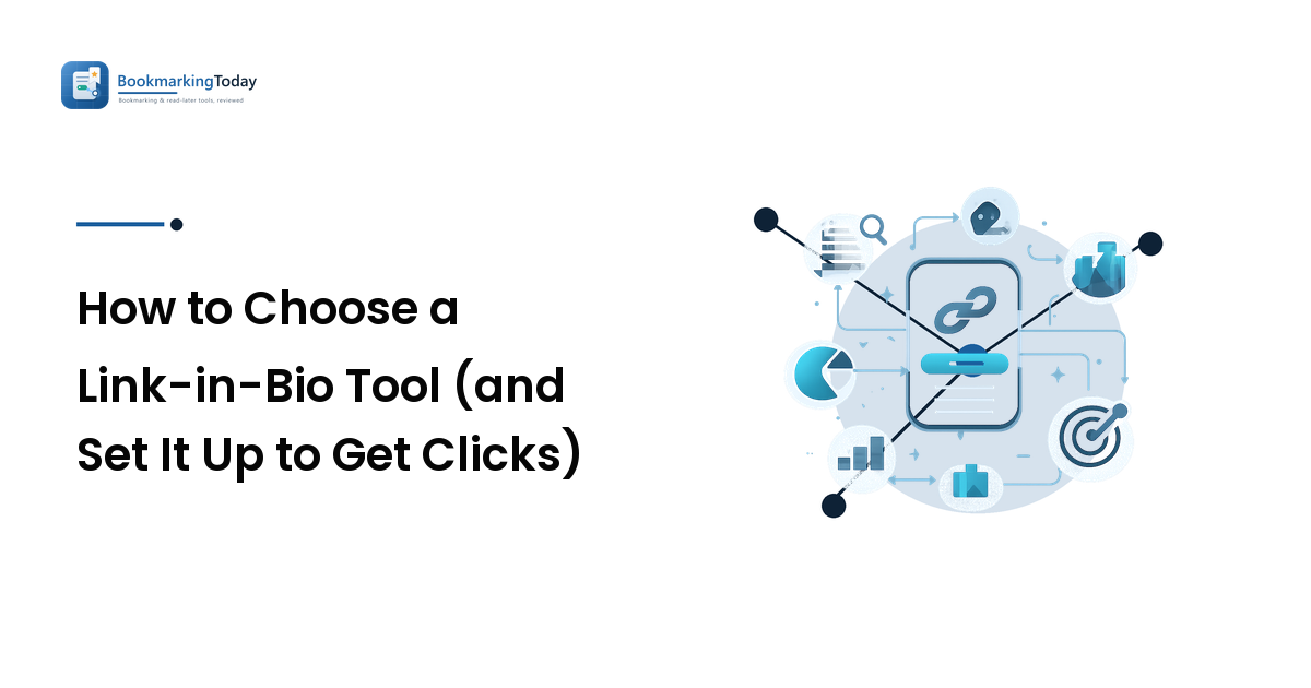 How to Choose a Link-in-Bio Tool (and Set It Up to Get Clicks)