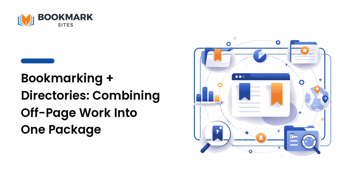 Bookmarking + Directories: Combining Off-Page Work Into One Package