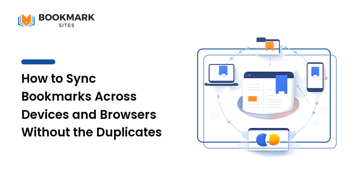 How to Sync Bookmarks Across Devices and Browsers Without the Duplicates
