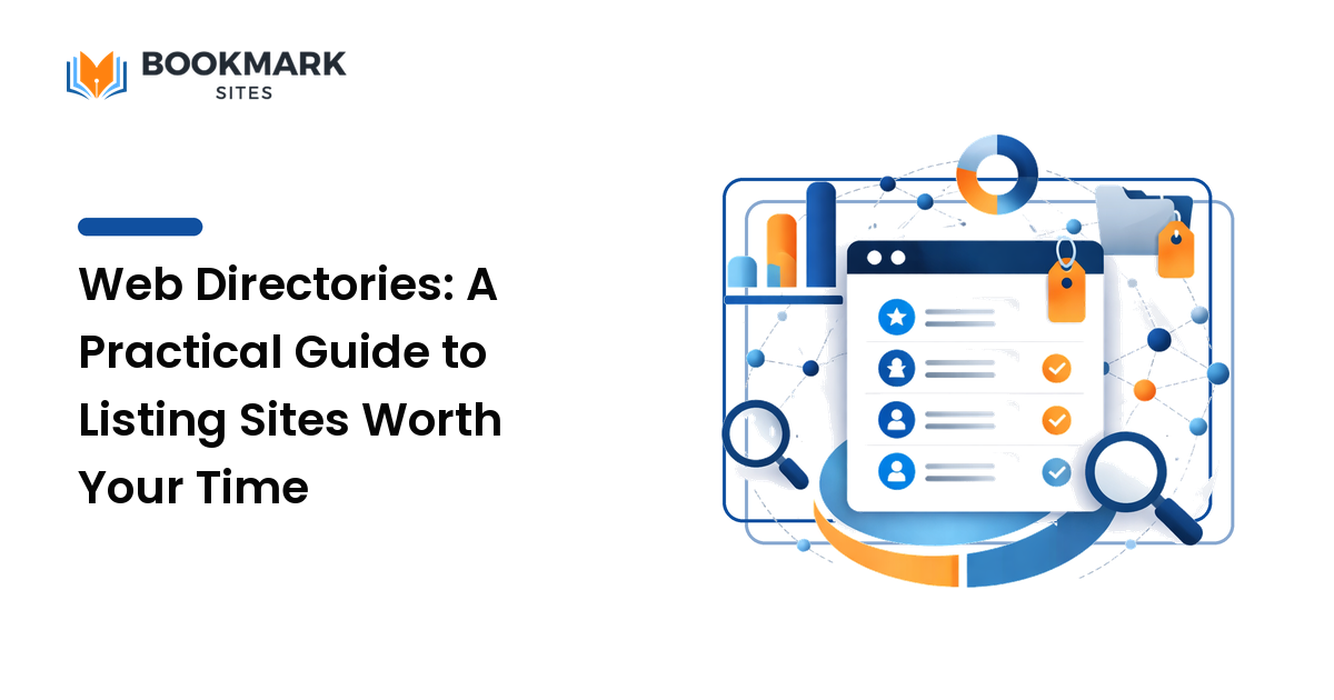 Web Directories: A Practical Guide to Listing Sites Worth Your Time