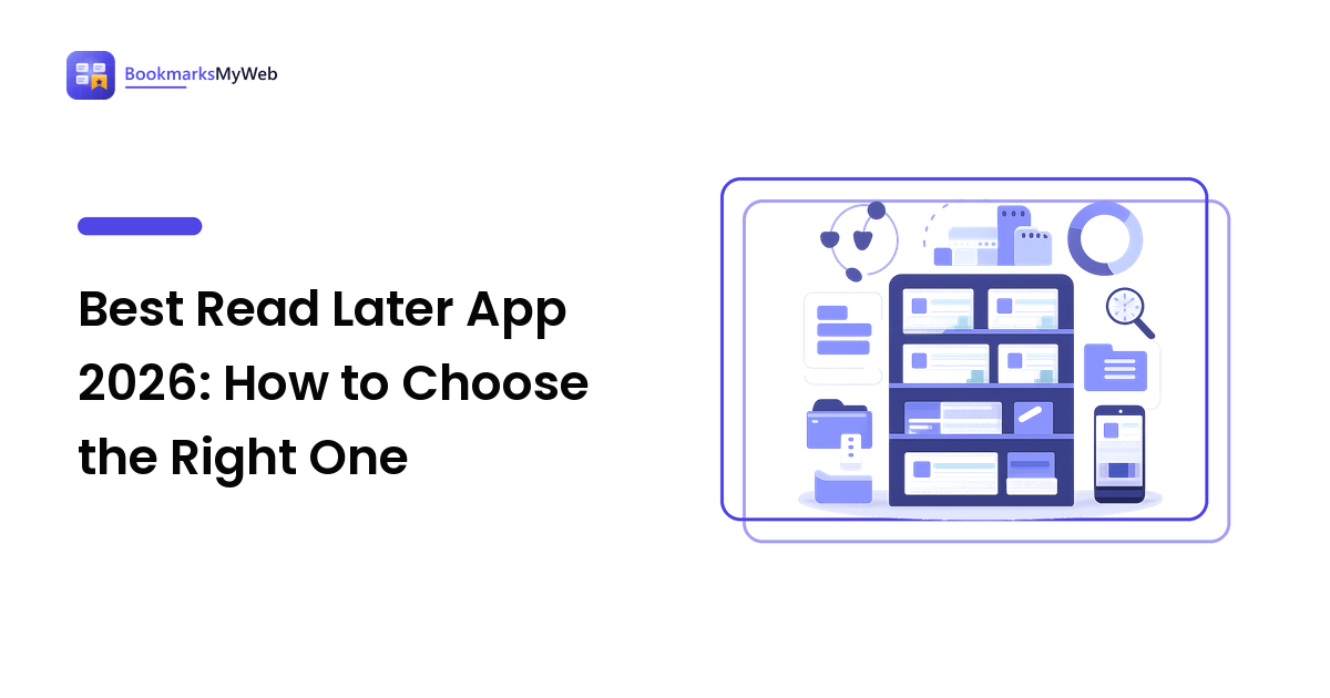 Best Read Later App 2026: How to Choose the Right One