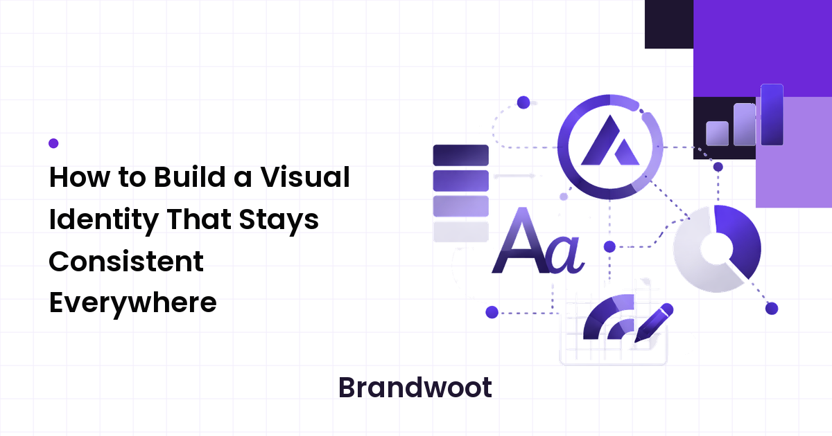 How to Build a Visual Identity That Stays Consistent Everywhere