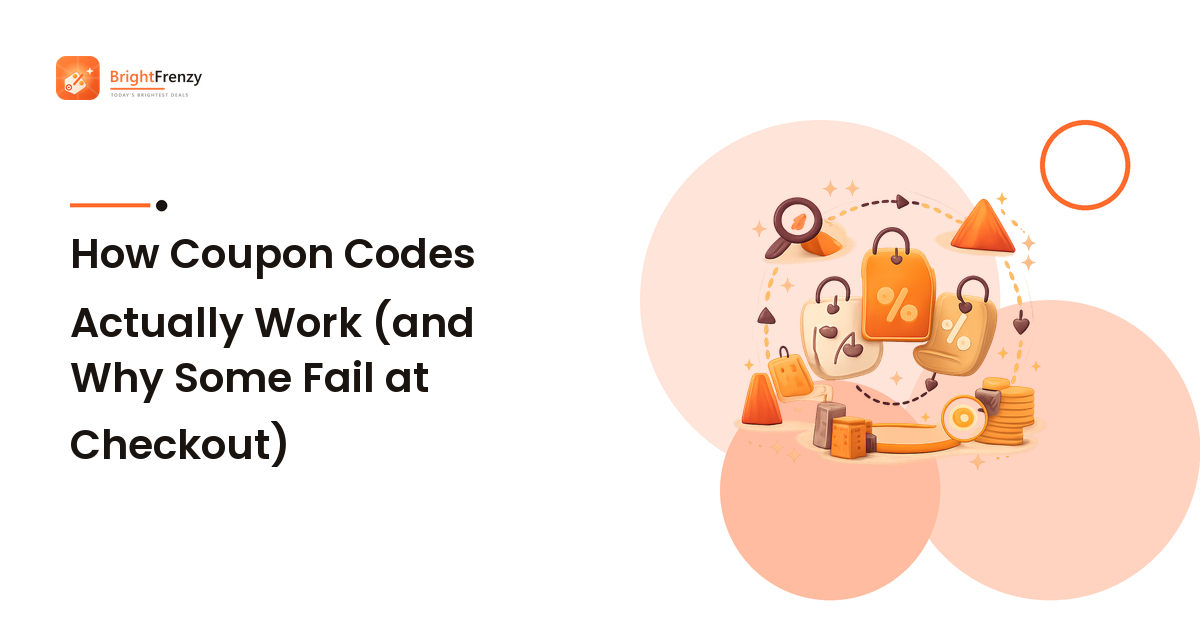 How Coupon Codes Actually Work (and Why Some Fail at Checkout)