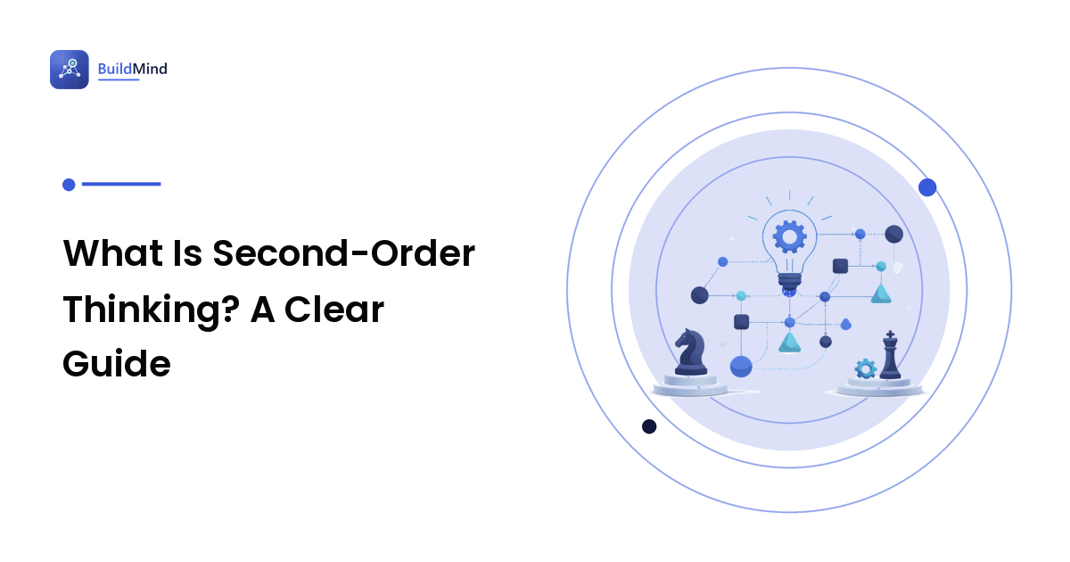 What Is Second-Order Thinking? A Clear Guide