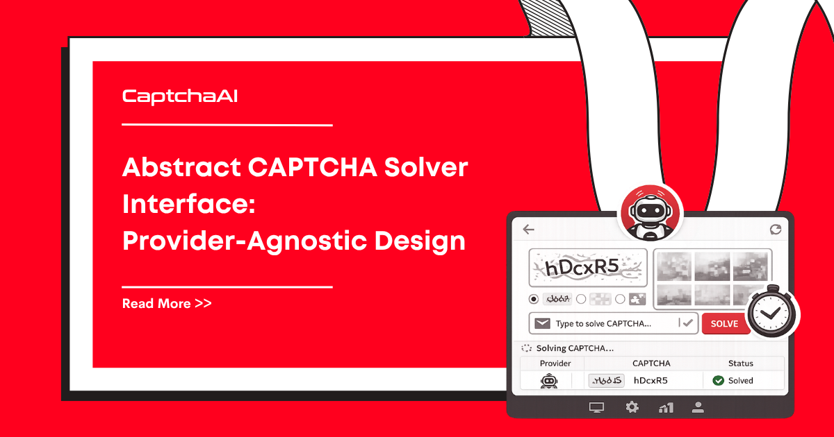 Abstract CAPTCHA Solver Interface: Provider-Agnostic Design