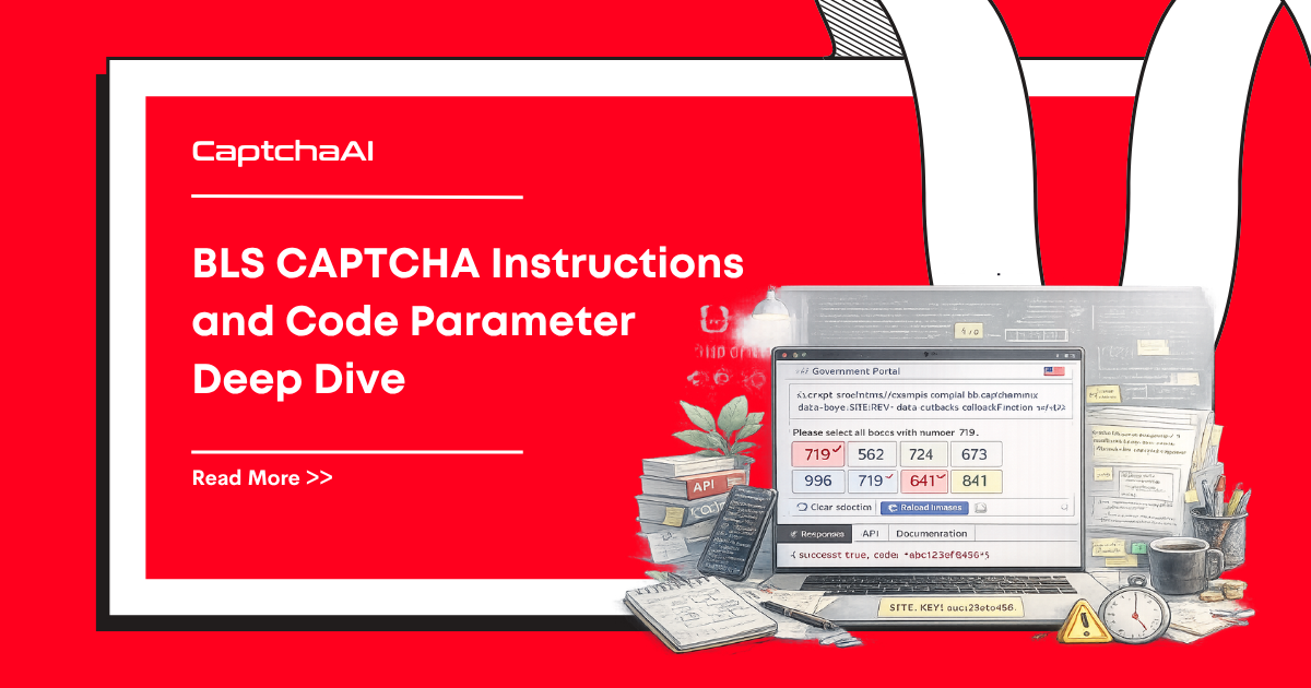 BLS CAPTCHA Instructions and Code Parameter Deep Dive