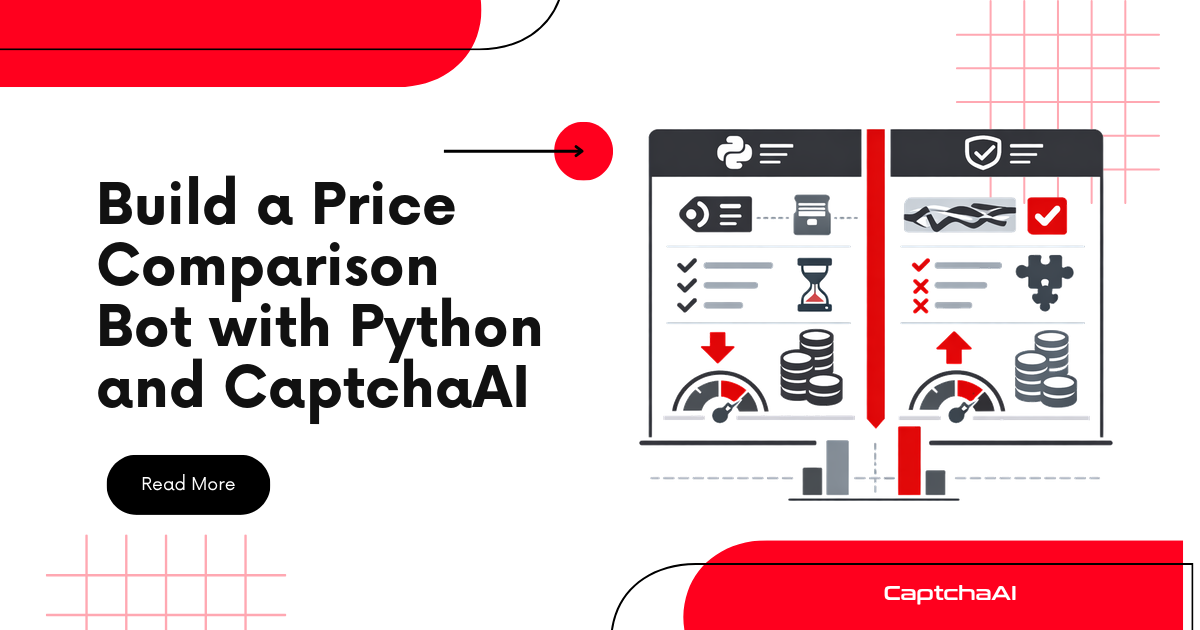 Build a Price Comparison Bot with Python and CaptchaAI