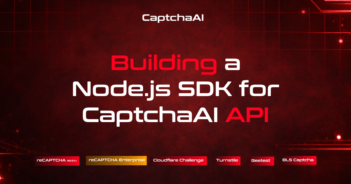 Building a Node.js SDK for CaptchaAI API