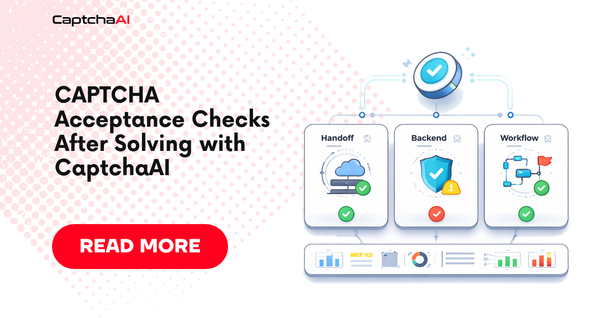 CAPTCHA Acceptance Checks After Solving with CaptchaAI