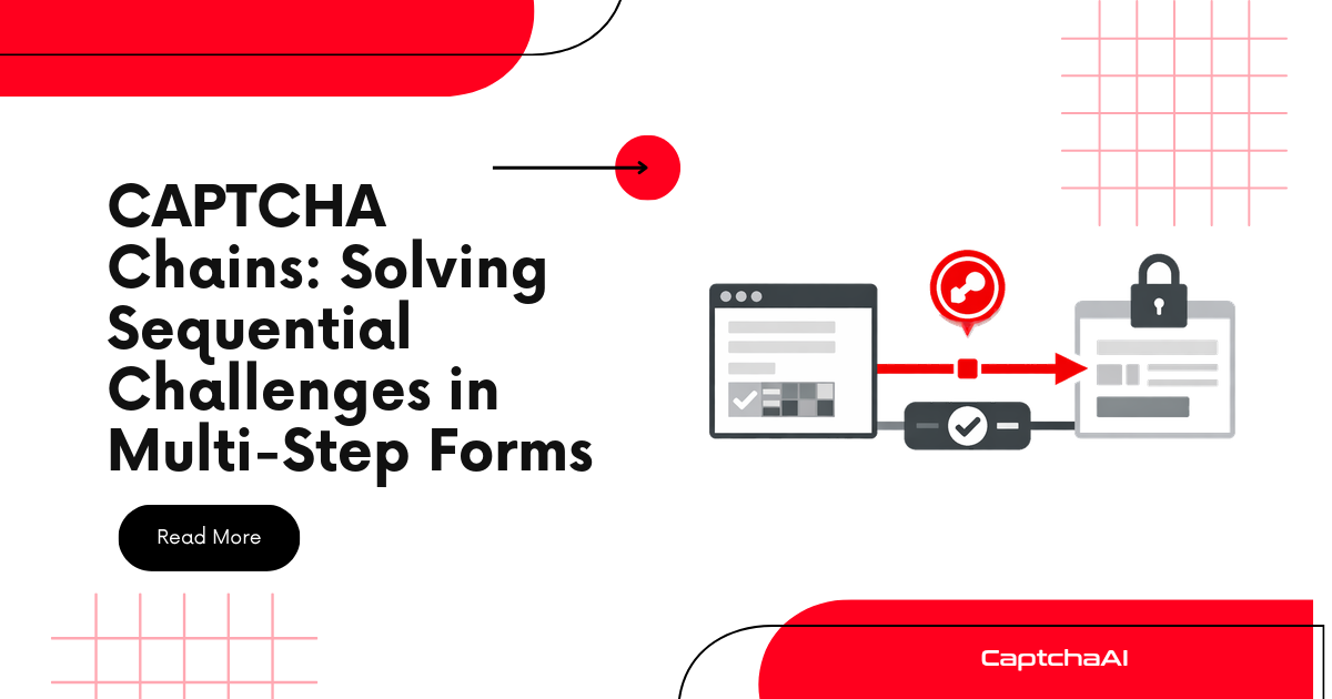 CAPTCHA Chains: Solving Sequential Challenges in Multi-Step Forms