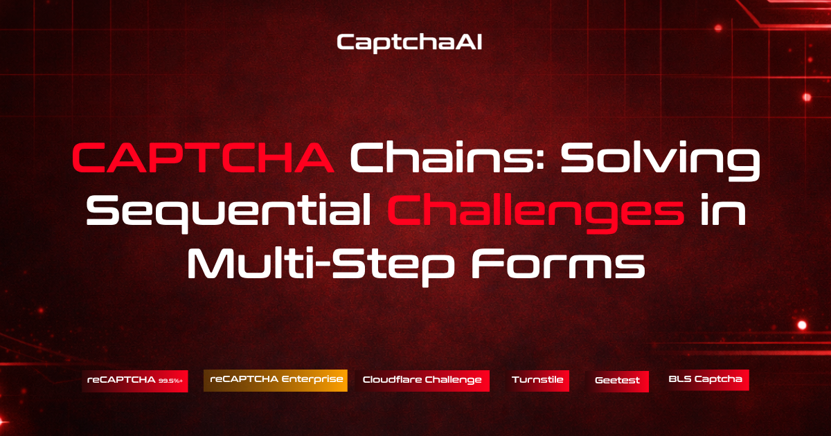 CAPTCHA Chains: Solving Sequential Challenges in Multi-Step Forms
