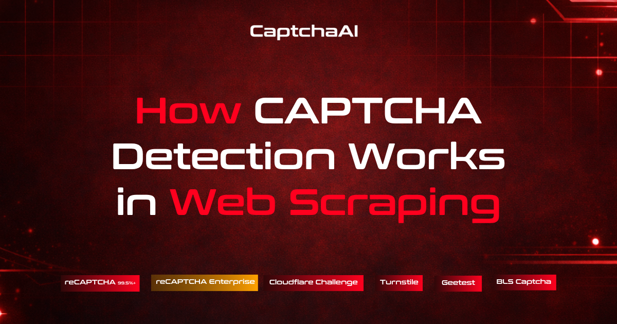 How CAPTCHA Detection Works in Web Scraping