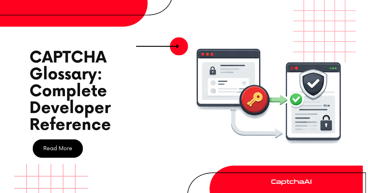 CAPTCHA Glossary: Complete Developer Reference