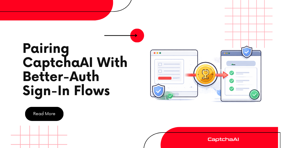 Pairing CaptchaAI With Better-Auth Sign-In Flows