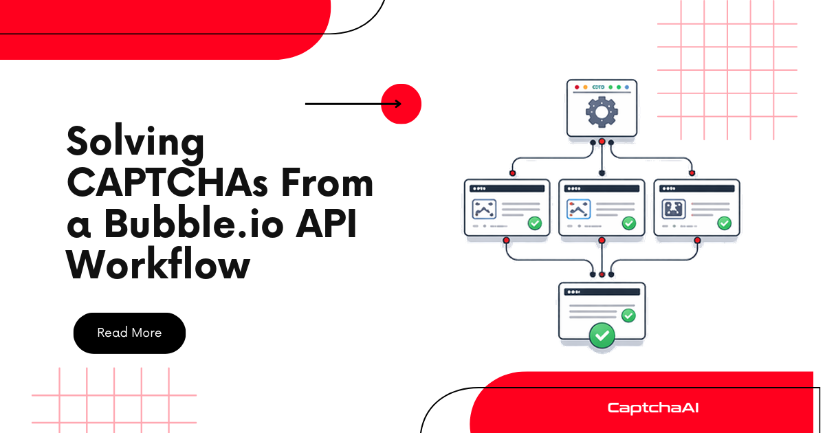 Solving CAPTCHAs From a Bubble.io API Workflow