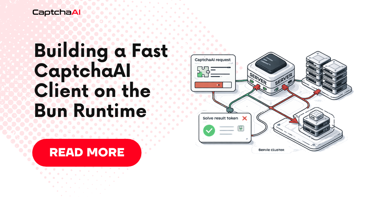 Building a Fast CaptchaAI Client on the Bun Runtime