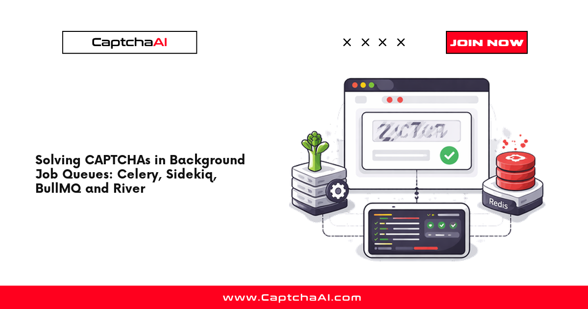 Solving CAPTCHAs in Background Job Queues: Celery, Sidekiq, BullMQ and River