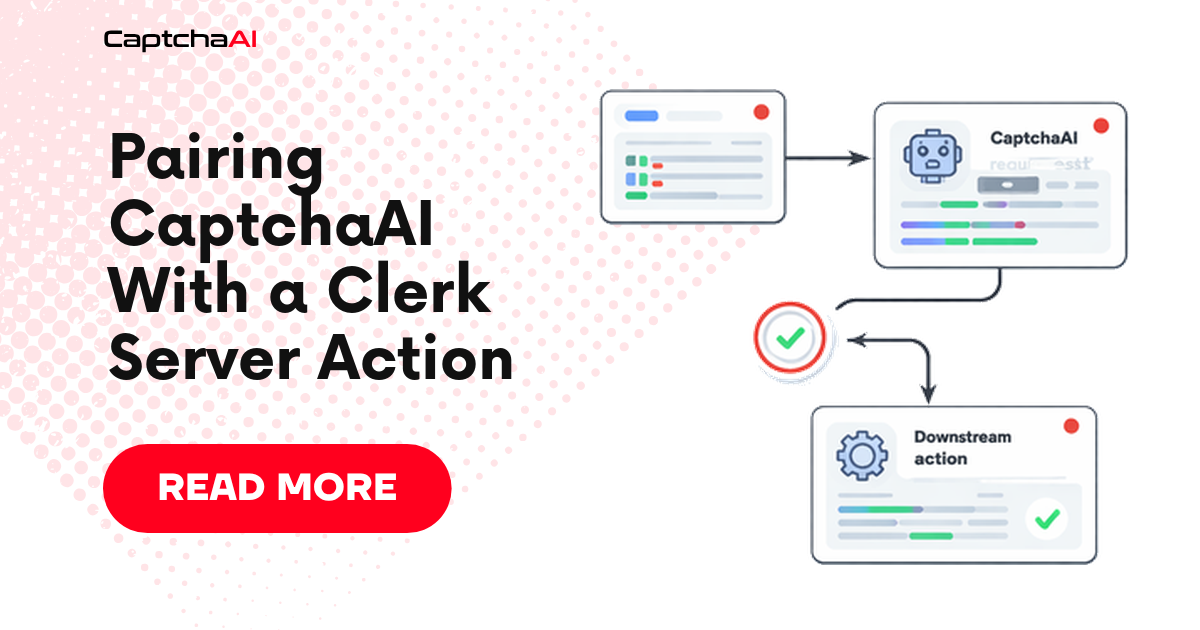 Pairing CaptchaAI With a Clerk Server Action
