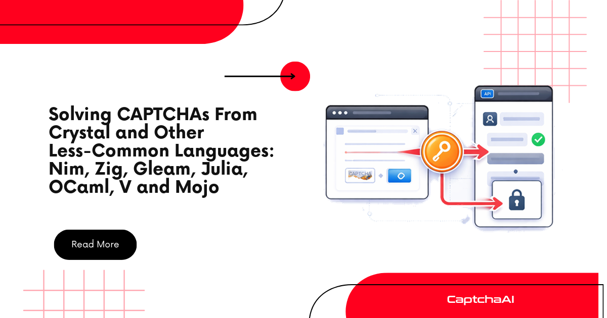 Solving CAPTCHAs From Crystal and Other Less-Common Languages: Nim, Zig, Gleam, Julia, OCaml, V and Mojo