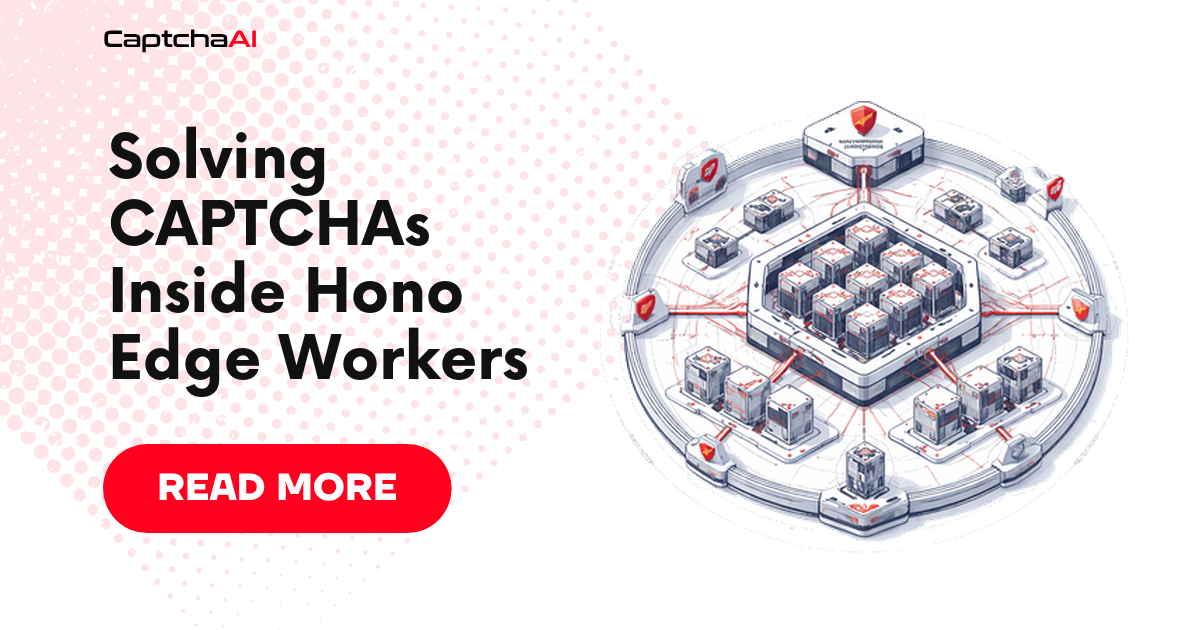 Solving CAPTCHAs Inside Hono Edge Workers