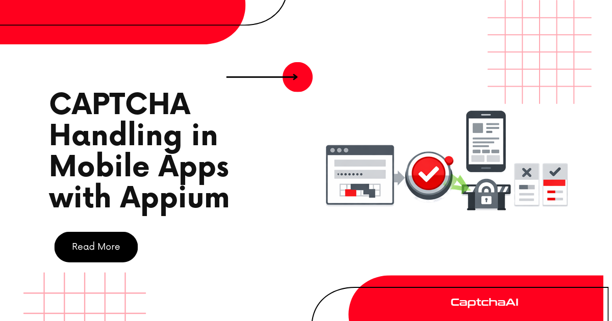 CAPTCHA Handling in Mobile Apps with Appium