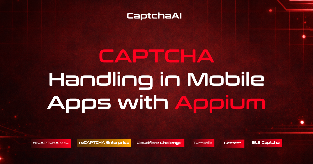 CAPTCHA Handling in Mobile Apps with Appium
