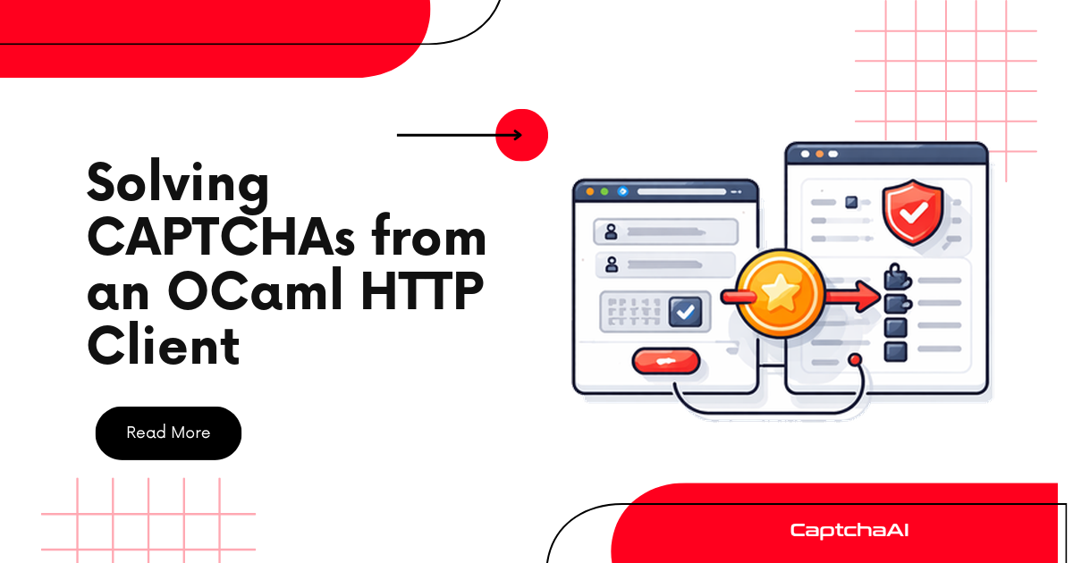 Solving CAPTCHAs from an OCaml HTTP Client